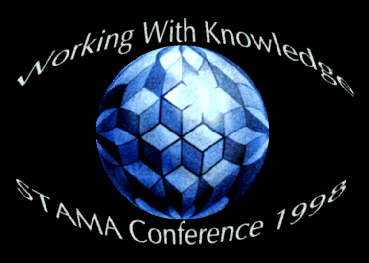 Working With Knowledge - STAMA Conference 1998